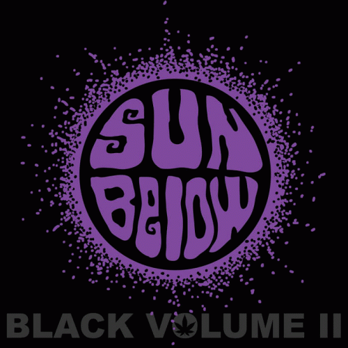 Sun Below : Black Volume II